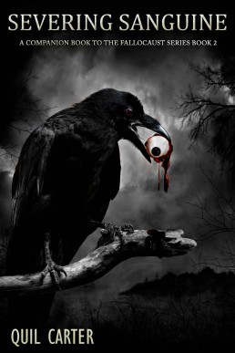 Severing Sanguine: A Companion Book to the Fallocaust Series