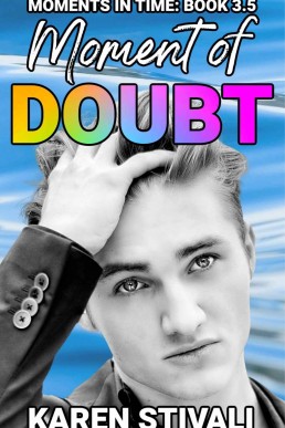 Moment Of Doubt (Moments in Time 3.5)