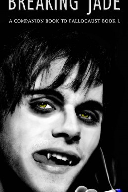 Breaking Jade: A Companion Book to Fallocaust