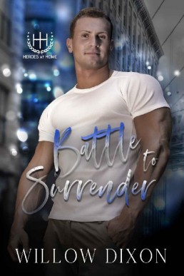 Battle to Surrender (Heroes at Home #3)