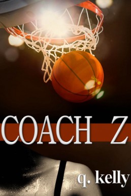 Coach Z (Coach Z #1)