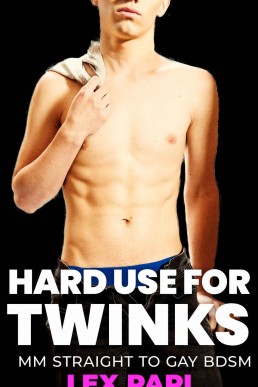 Hard Use for Twinks: Age Gap Straight to Gay BDSM