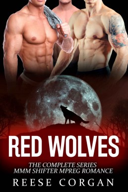Red Wolves - The Complete MPreg Series: MMM Gay Shifter Romance (Red Wolf Series)