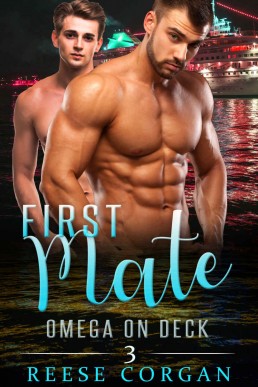 First Mate: An MM Mpreg Romance (Omega on Deck Series Book 3)