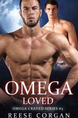 Omega Loved (Omega Craved MPreg Series Book 3)