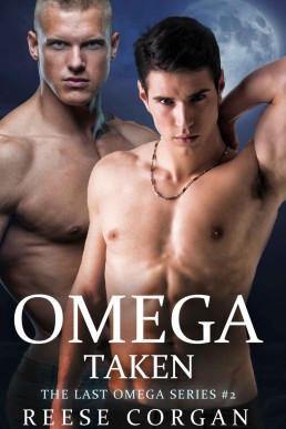 Omega Taken (The Last Omega Book 2)