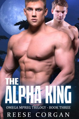 The Alpha King (Wolfsbane Omega MPreg Trilogy Book 3)