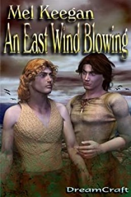 An East Wind Blowing by Mel Keegan