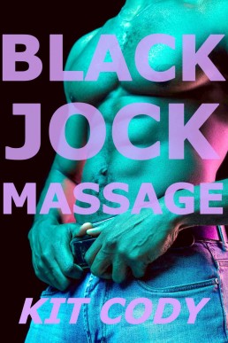 Black Jock Massage (First Time Gay MM)