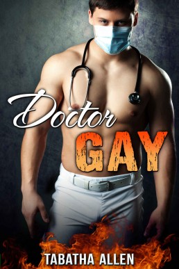 Doctor Gay (Doctor Gay #1)