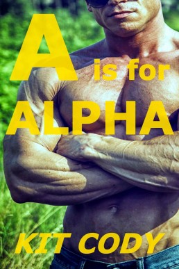A is for Alpha (Gay Alpha MM - A is for Alpha Series)