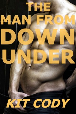 The Man From Down Under (First Time Gay MM)