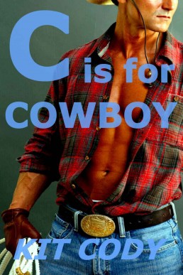C is for Cowboy (Gay Alpha M/MM - A is for Alpha Series)