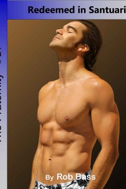 Redeemed in Santuario (The Fraternity - #24)