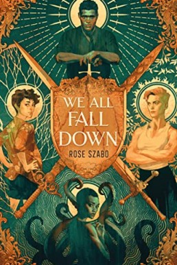 We All Fall Down (The River City Duology #2)