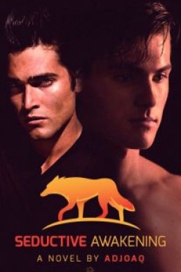 SEDUCTIVE AWAKENING (Savage Desire Book 2)