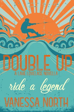 Double Up: Lake Lovelace, #1