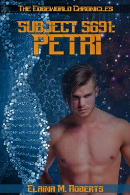 Subject 5691: Petri (The Edgeworld Chronicles)
