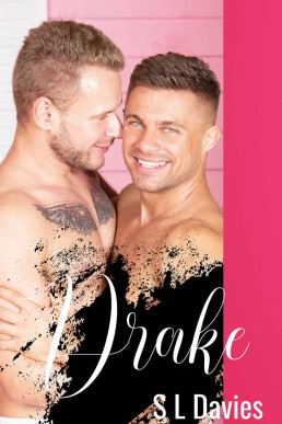 Drake: Rigby Brothers Series Book 4
