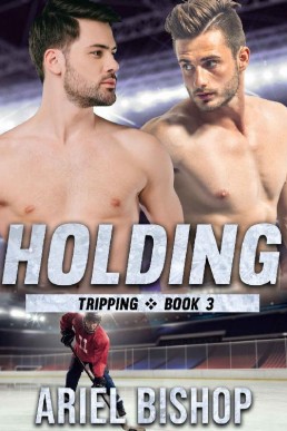 Holding (Tripping Book 3)