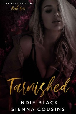 Tarnished (Tainted by Ruin Trilogy Book 1)