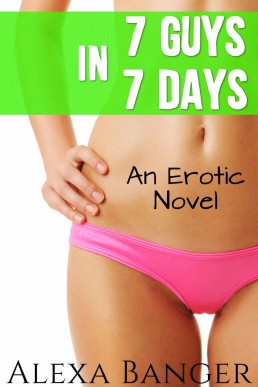 7 Guys In 7 Days: An Erotic Coming of Age Novel