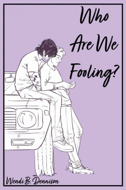 Who Are We Fooling?: Book 1 of the Seeing Stars Series