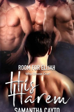 Room for Elijah: A His Harem Story