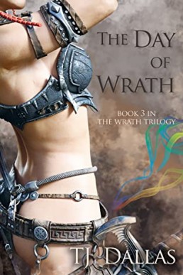 The Day of Wrath: Book 3 in the Wrath Trilogy