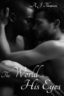 The World in His Eyes