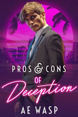 Pros & Cons of Deception (Pros & Cons #2)