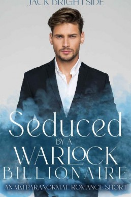Seduced By A Warlock Billionaire: An MM Paranormal Romance Short