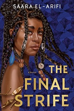 The Final Strife (Ending Fire, book #1)