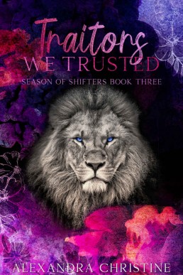 Traitors We Trusted: Season of Shifters Book 3 (MM)