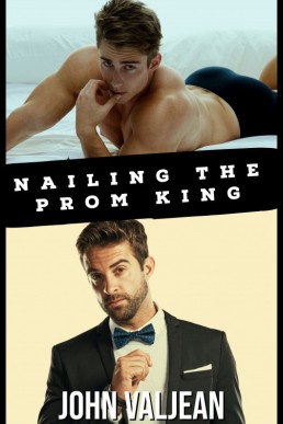 Nailing the Prom King