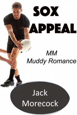 Sox Appeal: MM Muddy Romance