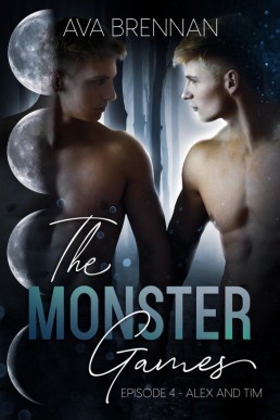 The Monster Games: Episode 4 - Alex and Tim