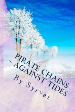 Pirate Chains II: Against Tides