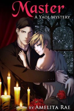 Master: A Gothic Yaoi Mystery