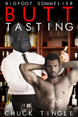 Bigfoot Sommelier Butt Tasting
