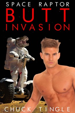 Space Raptor Butt Invasion