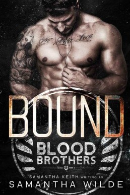 Bound: A Thrilling Romantic Suspense/Dark Romance Blood Brithers Book 1 M/F
