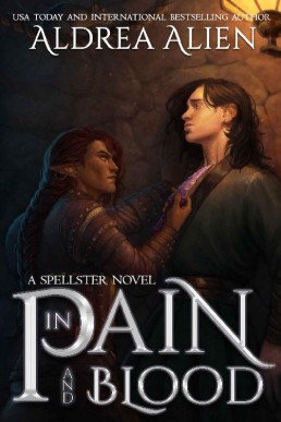 In Pain and Blood (Spellster Universe #4; Spellster and the Hound 1)