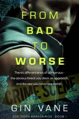 From Bad to Worse (Southern Awakenings)