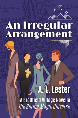 An Irregular Arrangement (The Bradfield Trilogy #0.5)