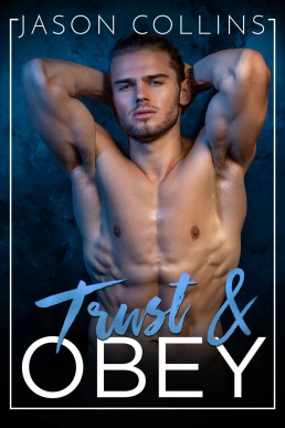 Trust and Obey