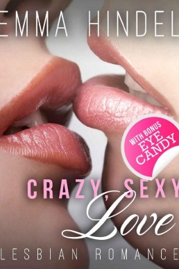 Crazy, Sexy Love