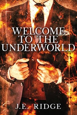 Welcome to the Underworld