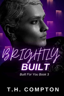 Brightly Built: Built For You 3