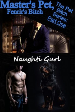 Master's Pet, Fenrir's Bitch (Master Pet Gay Bestiality)